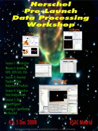 Herschel Pre-Launch Data Processing Workshop poster - Click to download the poster (PDF)